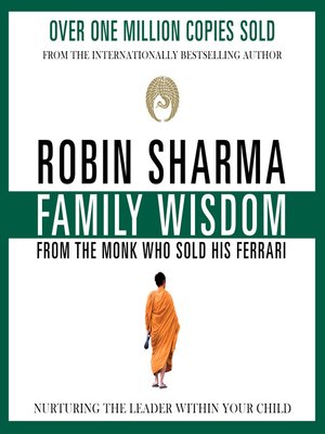 cover image of Family Wisdom from the Monk Who Sold His Ferrari